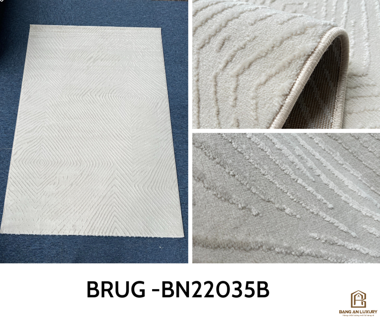 THẢM TRẢI SÀN BRUG - BANG AN LUXURY