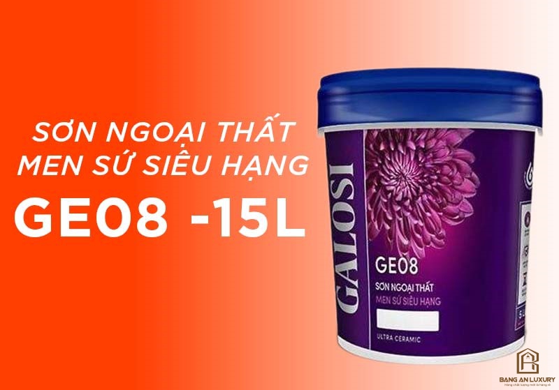 Sơn ngoại thất men sứ siêu hạng GE08 (Thùng 15L)