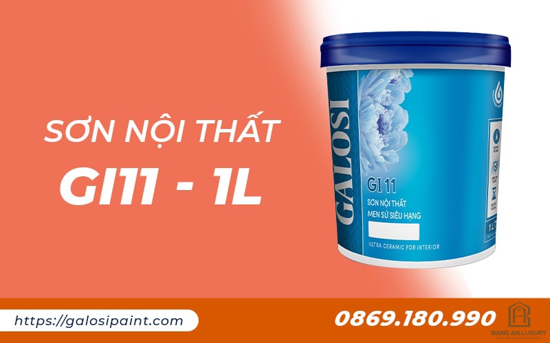 Sơn nội thất men sứ siêu hạng GI11 (Lon 1L)
