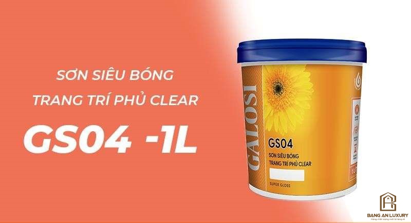 Sơn siêu bóng trang trí phủ clear GS04 (Lon 1L)