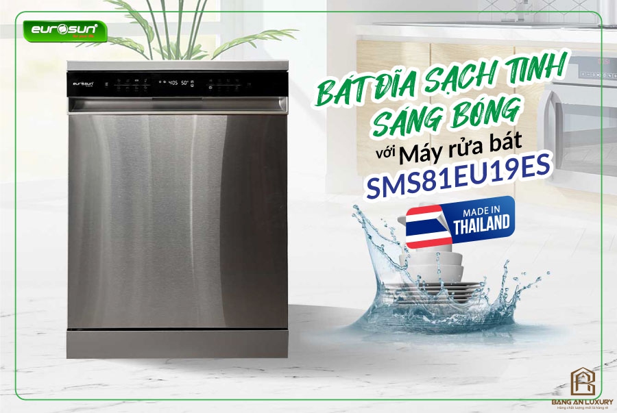 Máy Rửa Bát Eurosun - SMS81EU19ES (Inox Silver) Serial 7+